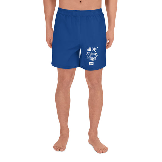 Sigmas Matter Hoochie Daddy Shorts